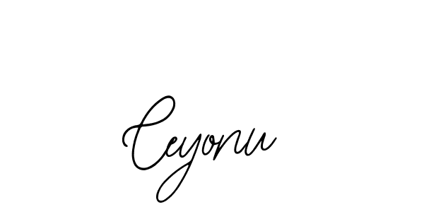 You should practise on your own different ways (Bearetta-2O07w) to write your name (Ceyonu) in signature. don't let someone else do it for you. Ceyonu signature style 12 images and pictures png