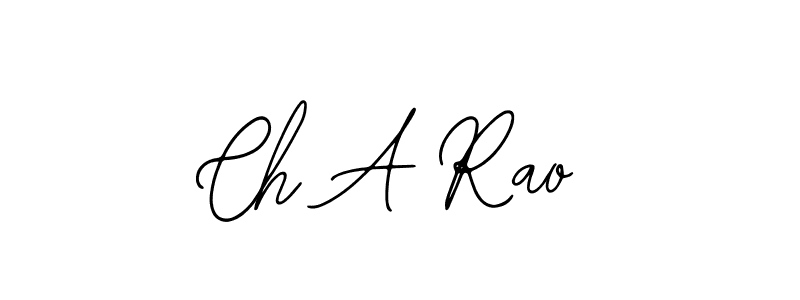 It looks lik you need a new signature style for name Ch A Rao. Design unique handwritten (Bearetta-2O07w) signature with our free signature maker in just a few clicks. Ch A Rao signature style 12 images and pictures png