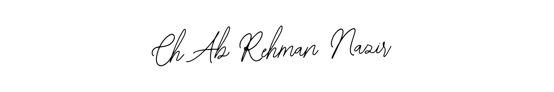 Make a short Ch Ab Rehman Nazir signature style. Manage your documents anywhere anytime using Bearetta-2O07w. Create and add eSignatures, submit forms, share and send files easily. Ch Ab Rehman Nazir signature style 12 images and pictures png