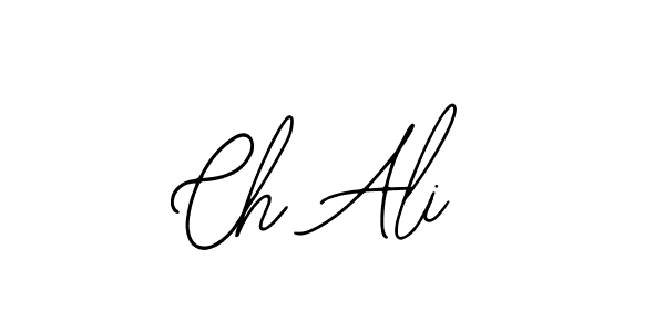 How to make Ch Ali signature? Bearetta-2O07w is a professional autograph style. Create handwritten signature for Ch Ali name. Ch Ali signature style 12 images and pictures png