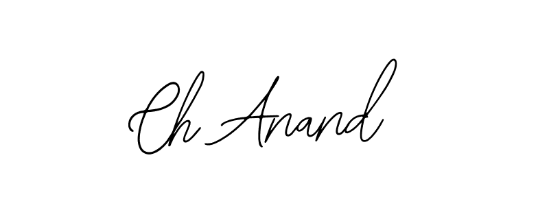 Use a signature maker to create a handwritten signature online. With this signature software, you can design (Bearetta-2O07w) your own signature for name Ch Anand. Ch Anand signature style 12 images and pictures png