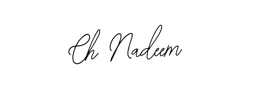 You should practise on your own different ways (Bearetta-2O07w) to write your name (Ch Nadeem) in signature. don't let someone else do it for you. Ch Nadeem signature style 12 images and pictures png
