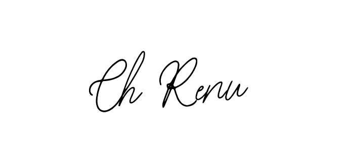 Also we have Ch Renu name is the best signature style. Create professional handwritten signature collection using Bearetta-2O07w autograph style. Ch Renu signature style 12 images and pictures png