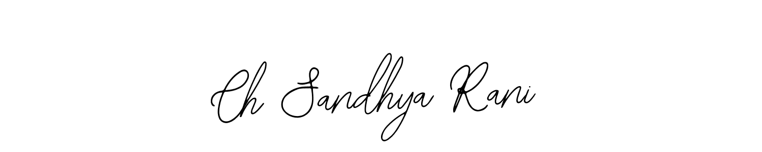 Similarly Bearetta-2O07w is the best handwritten signature design. Signature creator online .You can use it as an online autograph creator for name Ch Sandhya Rani. Ch Sandhya Rani signature style 12 images and pictures png