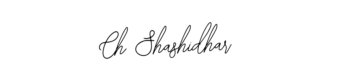 How to make Ch Shashidhar signature? Bearetta-2O07w is a professional autograph style. Create handwritten signature for Ch Shashidhar name. Ch Shashidhar signature style 12 images and pictures png