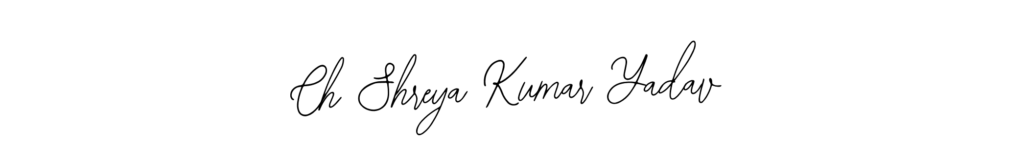 Once you've used our free online signature maker to create your best signature Bearetta-2O07w style, it's time to enjoy all of the benefits that Ch Shreya Kumar Yadav name signing documents. Ch Shreya Kumar Yadav signature style 12 images and pictures png