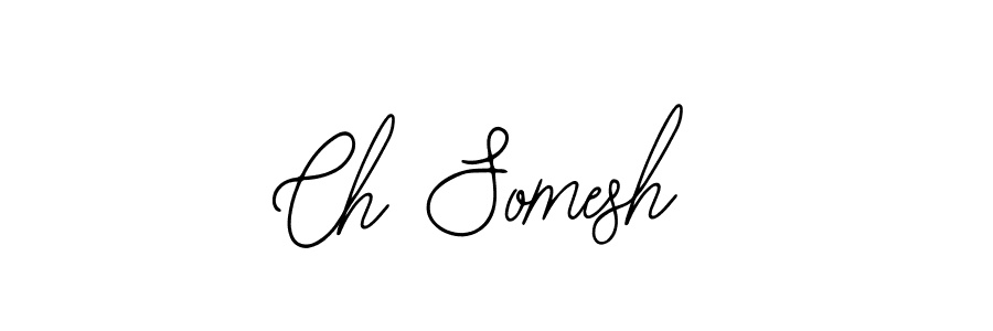 How to make Ch Somesh signature? Bearetta-2O07w is a professional autograph style. Create handwritten signature for Ch Somesh name. Ch Somesh signature style 12 images and pictures png