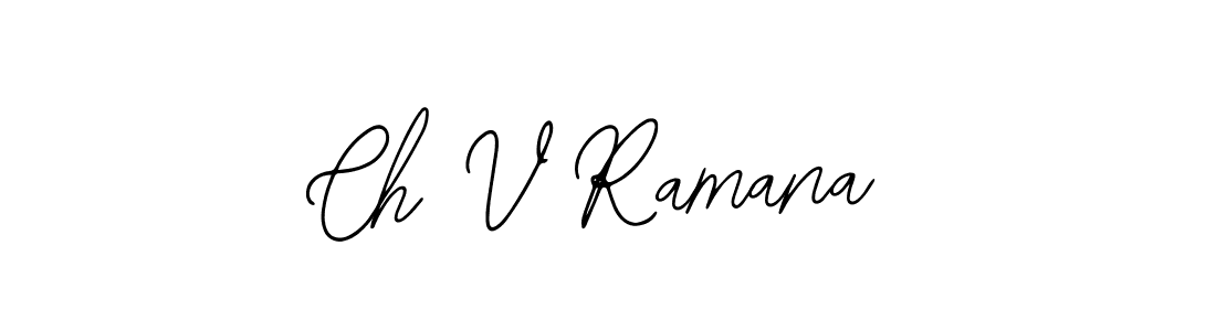 It looks lik you need a new signature style for name Ch V Ramana. Design unique handwritten (Bearetta-2O07w) signature with our free signature maker in just a few clicks. Ch V Ramana signature style 12 images and pictures png