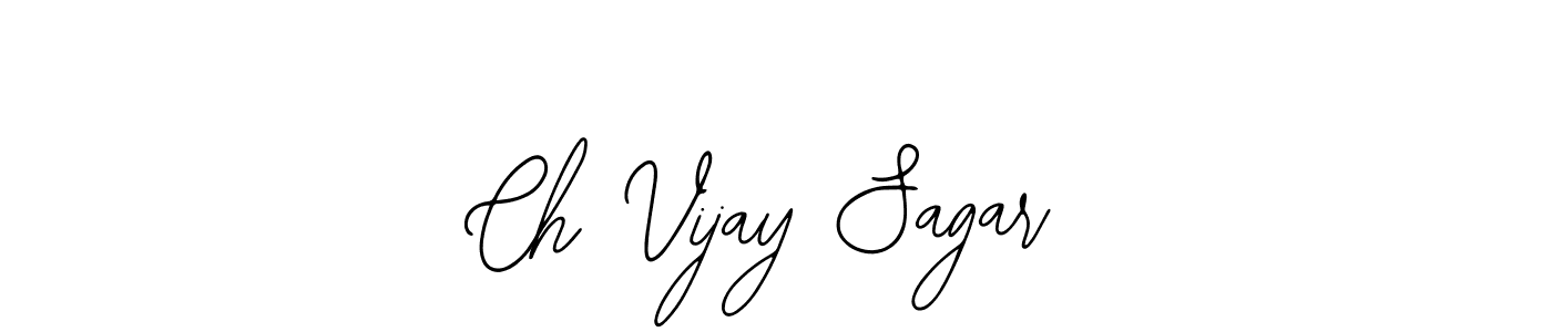 Ch Vijay Sagar stylish signature style. Best Handwritten Sign (Bearetta-2O07w) for my name. Handwritten Signature Collection Ideas for my name Ch Vijay Sagar. Ch Vijay Sagar signature style 12 images and pictures png