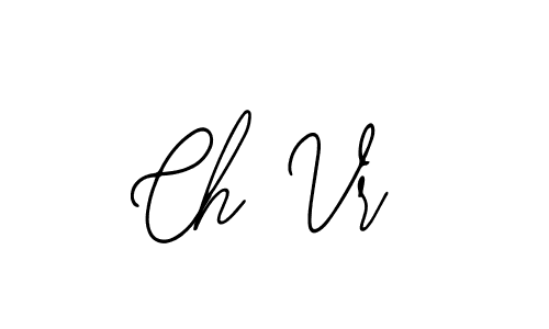 Design your own signature with our free online signature maker. With this signature software, you can create a handwritten (Bearetta-2O07w) signature for name Ch Vr. Ch Vr signature style 12 images and pictures png