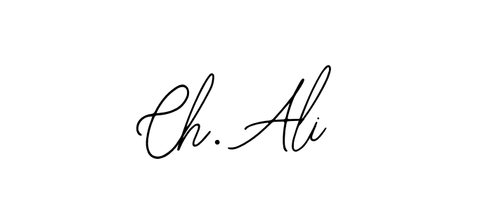 Ch. Ali stylish signature style. Best Handwritten Sign (Bearetta-2O07w) for my name. Handwritten Signature Collection Ideas for my name Ch. Ali. Ch. Ali signature style 12 images and pictures png