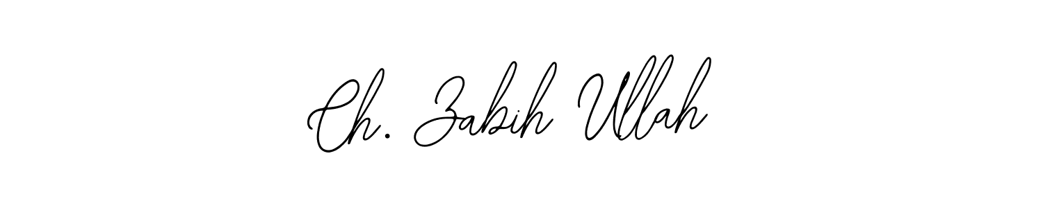 How to make Ch. Zabih Ullah signature? Bearetta-2O07w is a professional autograph style. Create handwritten signature for Ch. Zabih Ullah name. Ch. Zabih Ullah signature style 12 images and pictures png