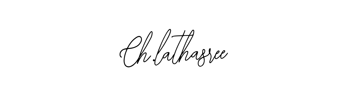 How to make Ch.lathasree name signature. Use Bearetta-2O07w style for creating short signs online. This is the latest handwritten sign. Ch.lathasree signature style 12 images and pictures png
