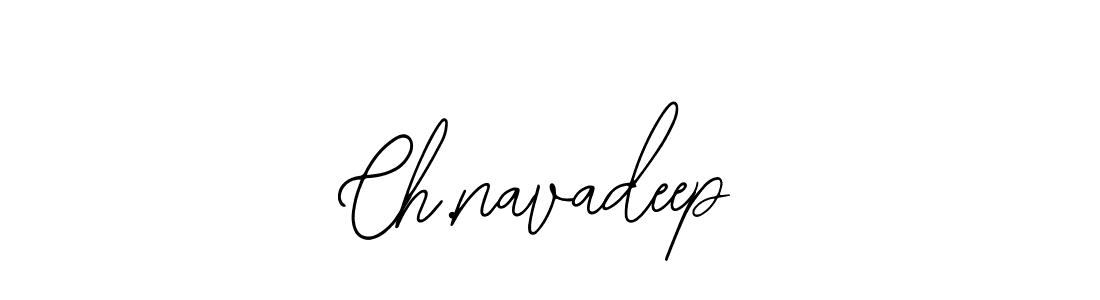 Make a short Ch.navadeep signature style. Manage your documents anywhere anytime using Bearetta-2O07w. Create and add eSignatures, submit forms, share and send files easily. Ch.navadeep signature style 12 images and pictures png