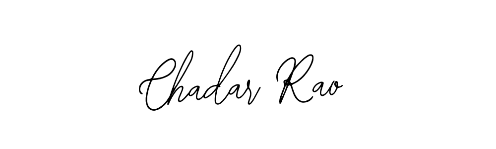 You should practise on your own different ways (Bearetta-2O07w) to write your name (Chadar Rao) in signature. don't let someone else do it for you. Chadar Rao signature style 12 images and pictures png