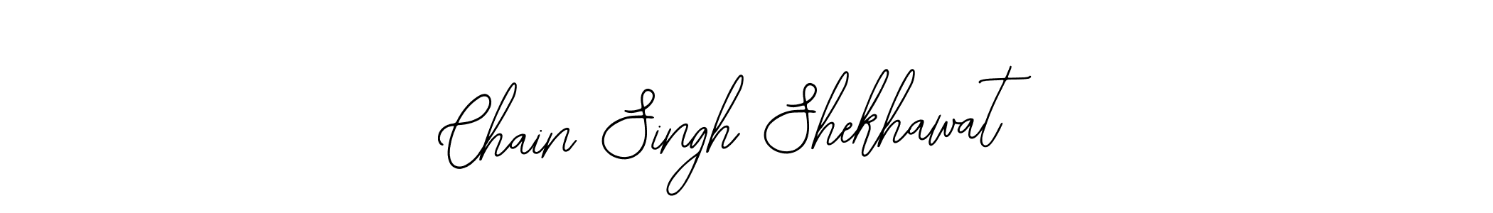 It looks lik you need a new signature style for name Chain Singh Shekhawat. Design unique handwritten (Bearetta-2O07w) signature with our free signature maker in just a few clicks. Chain Singh Shekhawat signature style 12 images and pictures png