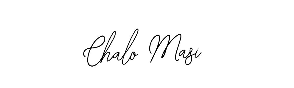 Design your own signature with our free online signature maker. With this signature software, you can create a handwritten (Bearetta-2O07w) signature for name Chalo Masi. Chalo Masi signature style 12 images and pictures png