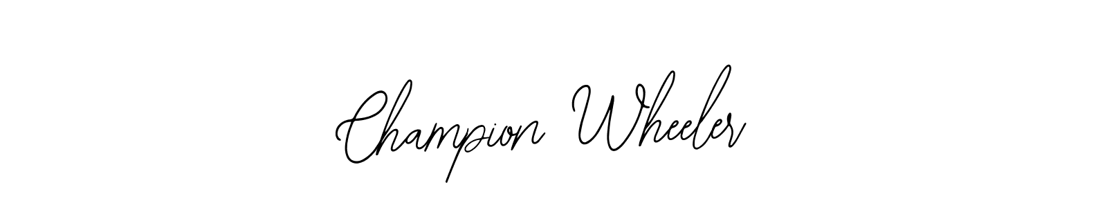 How to make Champion Wheeler name signature. Use Bearetta-2O07w style for creating short signs online. This is the latest handwritten sign. Champion Wheeler signature style 12 images and pictures png