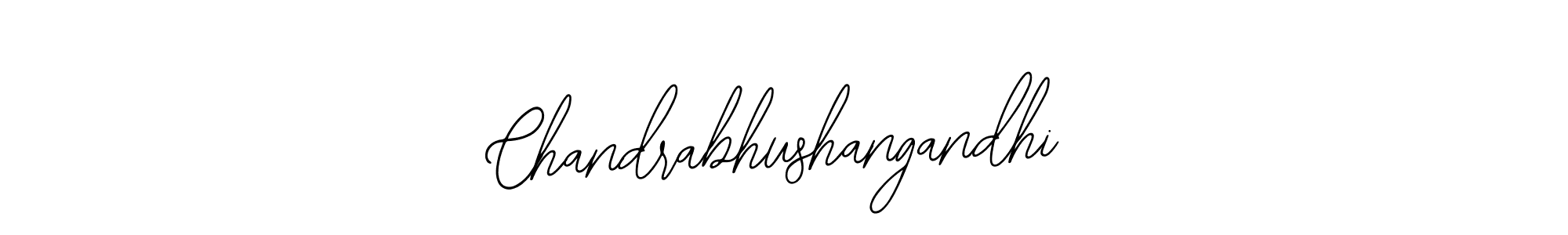 You should practise on your own different ways (Bearetta-2O07w) to write your name (Chandrabhushangandhi) in signature. don't let someone else do it for you. Chandrabhushangandhi signature style 12 images and pictures png