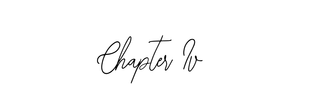 Design your own signature with our free online signature maker. With this signature software, you can create a handwritten (Bearetta-2O07w) signature for name Chapter Iv. Chapter Iv signature style 12 images and pictures png