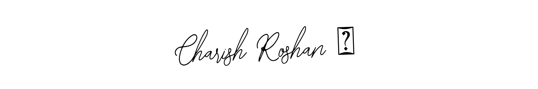 Use a signature maker to create a handwritten signature online. With this signature software, you can design (Bearetta-2O07w) your own signature for name Charish Roshan ❤. Charish Roshan ❤ signature style 12 images and pictures png