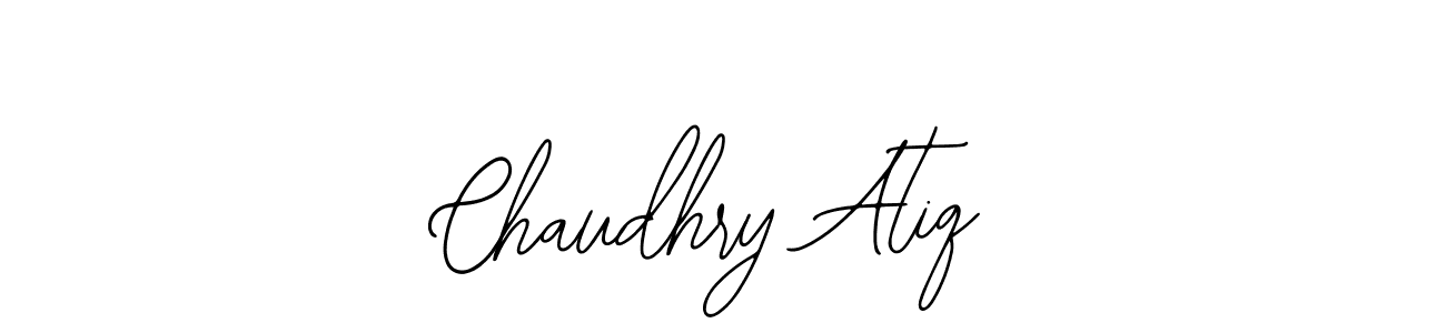 You should practise on your own different ways (Bearetta-2O07w) to write your name (Chaudhry Atiq) in signature. don't let someone else do it for you. Chaudhry Atiq signature style 12 images and pictures png