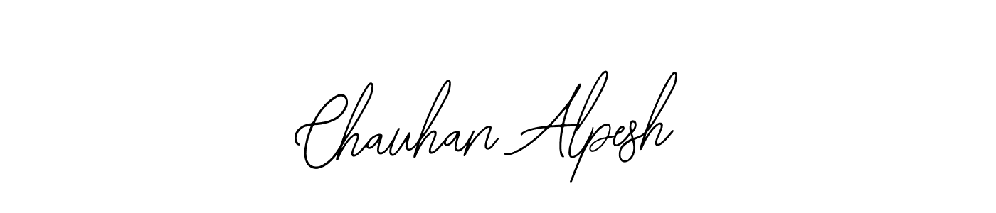You should practise on your own different ways (Bearetta-2O07w) to write your name (Chauhan Alpesh) in signature. don't let someone else do it for you. Chauhan Alpesh signature style 12 images and pictures png