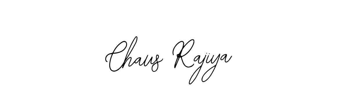 Also we have Chaus Rajiya name is the best signature style. Create professional handwritten signature collection using Bearetta-2O07w autograph style. Chaus Rajiya signature style 12 images and pictures png
