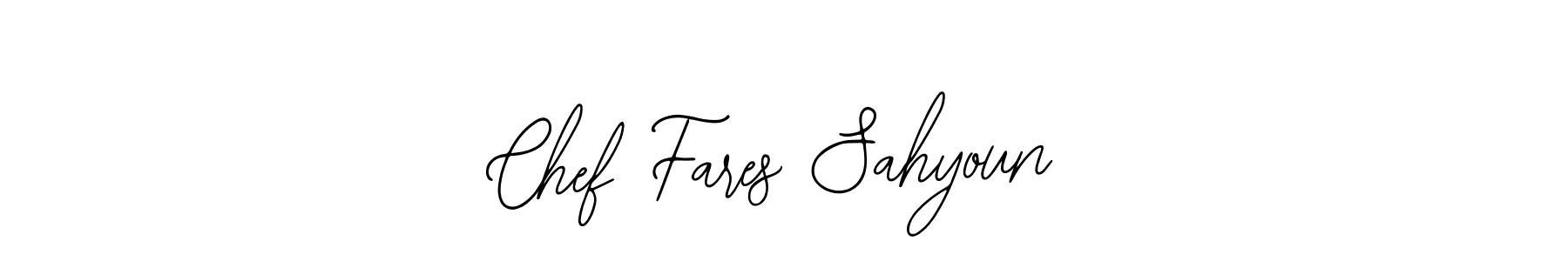 How to make Chef Fares Sahyoun name signature. Use Bearetta-2O07w style for creating short signs online. This is the latest handwritten sign. Chef Fares Sahyoun signature style 12 images and pictures png