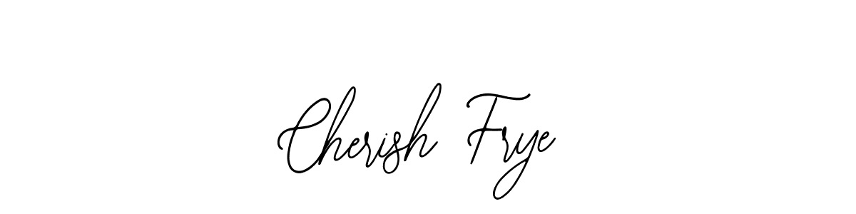 This is the best signature style for the Cherish Frye name. Also you like these signature font (Bearetta-2O07w). Mix name signature. Cherish Frye signature style 12 images and pictures png