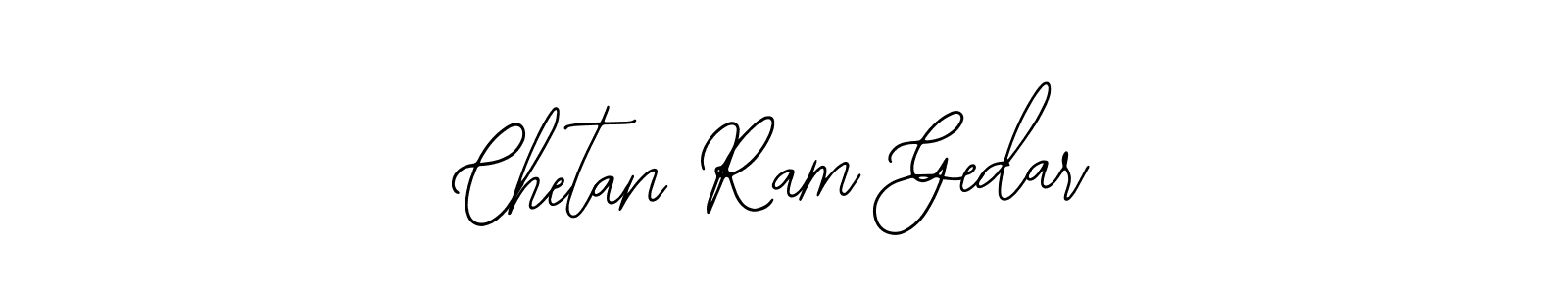 Design your own signature with our free online signature maker. With this signature software, you can create a handwritten (Bearetta-2O07w) signature for name Chetan Ram Gedar. Chetan Ram Gedar signature style 12 images and pictures png