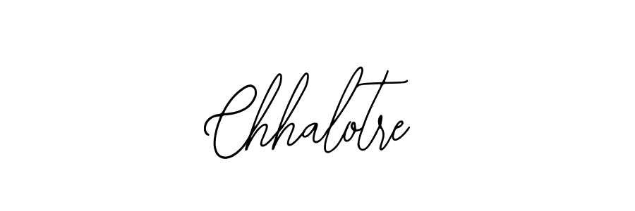 Also we have Chhalotre name is the best signature style. Create professional handwritten signature collection using Bearetta-2O07w autograph style. Chhalotre signature style 12 images and pictures png