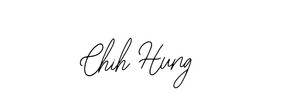 You should practise on your own different ways (Bearetta-2O07w) to write your name (Chih Hung) in signature. don't let someone else do it for you. Chih Hung signature style 12 images and pictures png