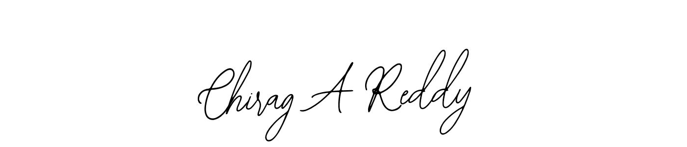 You should practise on your own different ways (Bearetta-2O07w) to write your name (Chirag A Reddy) in signature. don't let someone else do it for you. Chirag A Reddy signature style 12 images and pictures png