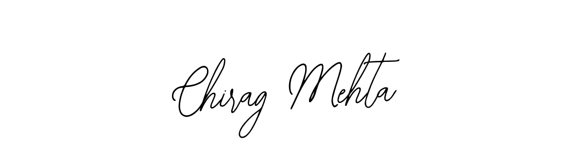 You should practise on your own different ways (Bearetta-2O07w) to write your name (Chirag Mehta) in signature. don't let someone else do it for you. Chirag Mehta signature style 12 images and pictures png
