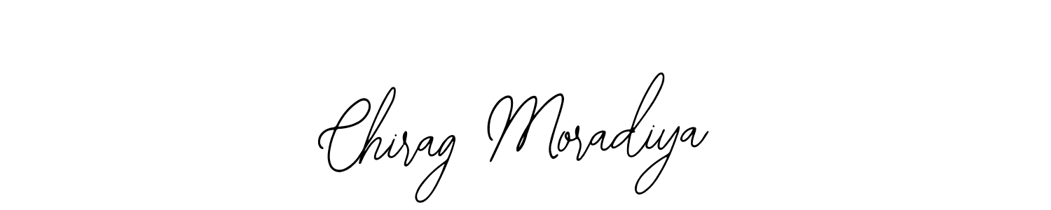 You should practise on your own different ways (Bearetta-2O07w) to write your name (Chirag Moradiya) in signature. don't let someone else do it for you. Chirag Moradiya signature style 12 images and pictures png