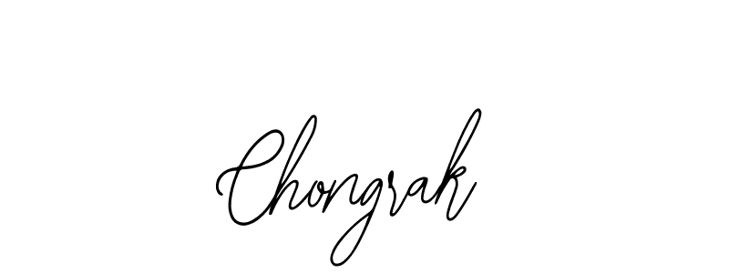 Also we have Chongrak name is the best signature style. Create professional handwritten signature collection using Bearetta-2O07w autograph style. Chongrak signature style 12 images and pictures png