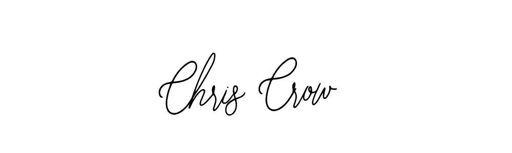 You should practise on your own different ways (Bearetta-2O07w) to write your name (Chris Crow) in signature. don't let someone else do it for you. Chris Crow signature style 12 images and pictures png