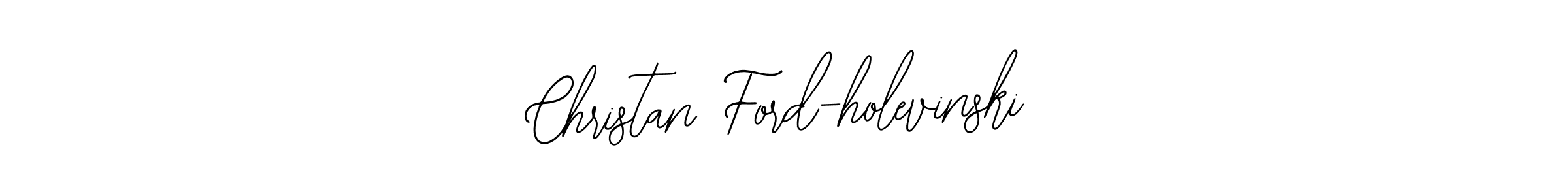 Similarly Bearetta-2O07w is the best handwritten signature design. Signature creator online .You can use it as an online autograph creator for name Christan Ford-holevinski. Christan Ford-holevinski signature style 12 images and pictures png