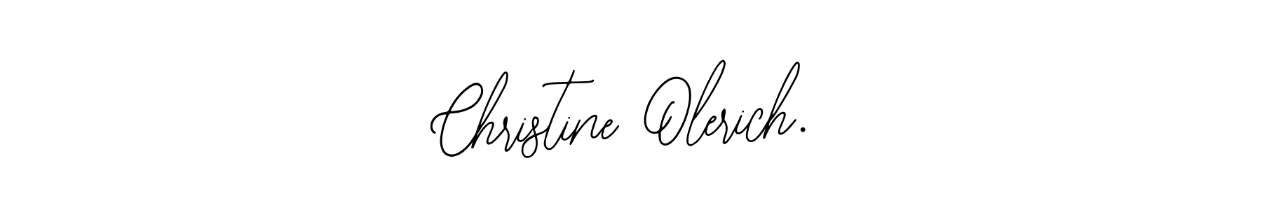 How to make Christine Olerich. name signature. Use Bearetta-2O07w style for creating short signs online. This is the latest handwritten sign. Christine Olerich. signature style 12 images and pictures png