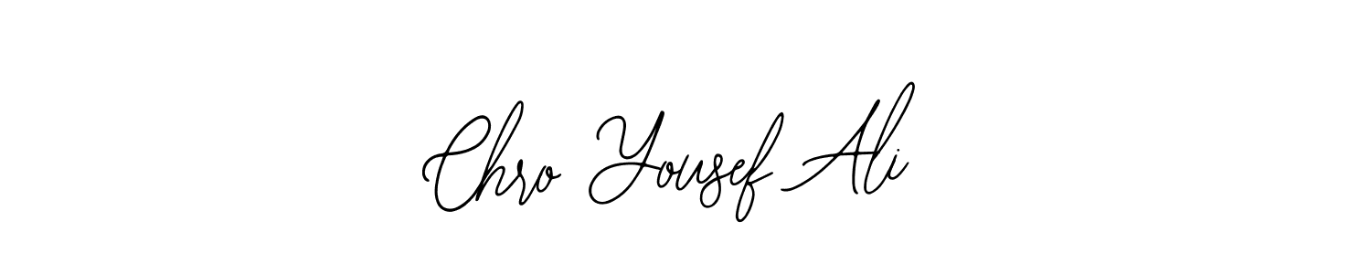 Design your own signature with our free online signature maker. With this signature software, you can create a handwritten (Bearetta-2O07w) signature for name Chro Yousef Ali. Chro Yousef Ali signature style 12 images and pictures png