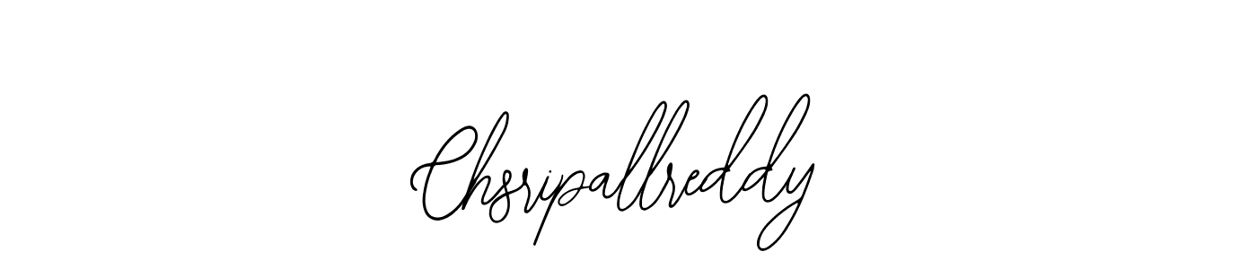 Similarly Bearetta-2O07w is the best handwritten signature design. Signature creator online .You can use it as an online autograph creator for name Chsripallreddy. Chsripallreddy signature style 12 images and pictures png