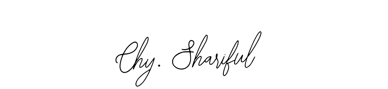 Design your own signature with our free online signature maker. With this signature software, you can create a handwritten (Bearetta-2O07w) signature for name Chy. Shariful. Chy. Shariful signature style 12 images and pictures png