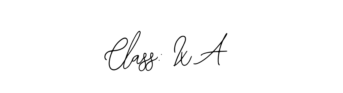 Use a signature maker to create a handwritten signature online. With this signature software, you can design (Bearetta-2O07w) your own signature for name Class: Ix A. Class: Ix A signature style 12 images and pictures png