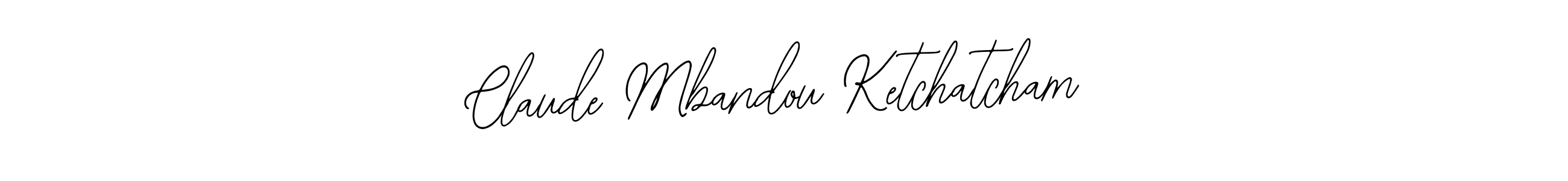 Use a signature maker to create a handwritten signature online. With this signature software, you can design (Bearetta-2O07w) your own signature for name Claude Mbandou Ketchatcham. Claude Mbandou Ketchatcham signature style 12 images and pictures png