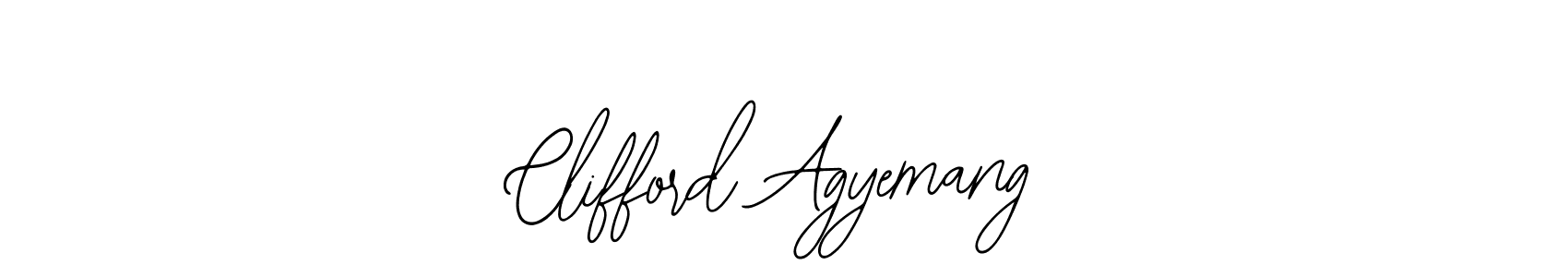 How to make Clifford Agyemang signature? Bearetta-2O07w is a professional autograph style. Create handwritten signature for Clifford Agyemang name. Clifford Agyemang signature style 12 images and pictures png