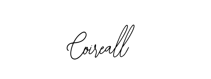 The best way (Bearetta-2O07w) to make a short signature is to pick only two or three words in your name. The name Coireall include a total of six letters. For converting this name. Coireall signature style 12 images and pictures png