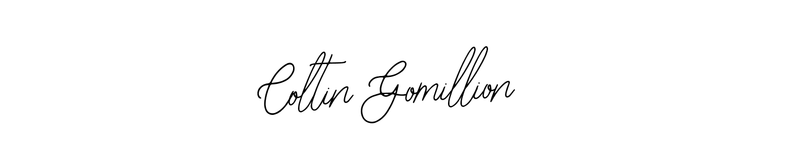 Similarly Bearetta-2O07w is the best handwritten signature design. Signature creator online .You can use it as an online autograph creator for name Coltin Gomillion. Coltin Gomillion signature style 12 images and pictures png
