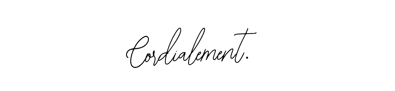 How to make Cordialement. signature? Bearetta-2O07w is a professional autograph style. Create handwritten signature for Cordialement. name. Cordialement. signature style 12 images and pictures png