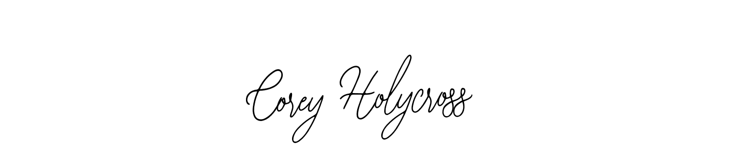 You should practise on your own different ways (Bearetta-2O07w) to write your name (Corey Holycross) in signature. don't let someone else do it for you. Corey Holycross signature style 12 images and pictures png